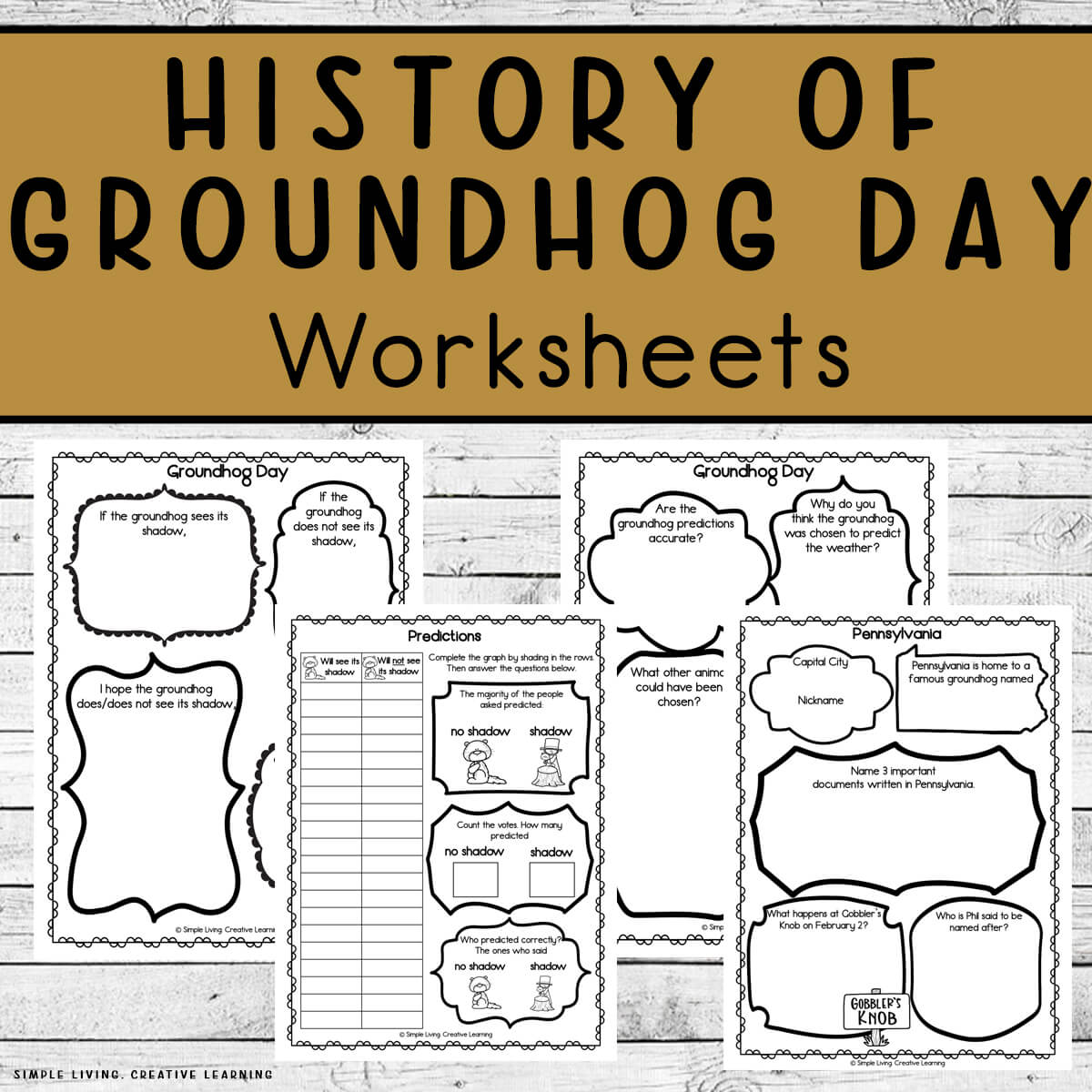 history of a groundhog worksheets - simple living. creative learning